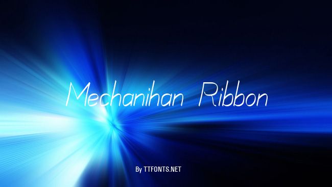 Mechanihan Ribbon example